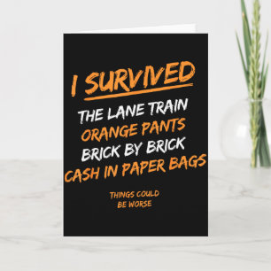 I Survived The Lane Train Orange Pants Brick By Br Card