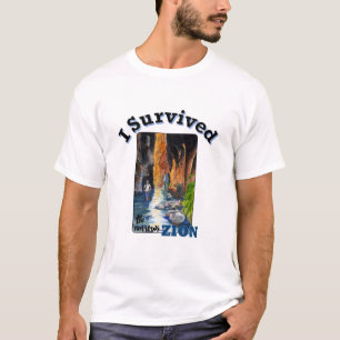 I Survived The Narrows, Zion National Park T-Shirt