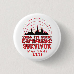 I Survived the NYC Earthquake Quake Tri State 2024 3 Cm Round Badge
