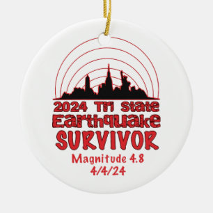 I Survived the NYC Earthquake Quake Tri State 2024 Ceramic Ornament
