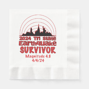 I Survived the NYC Earthquake Quake Tri State 2024 Napkin