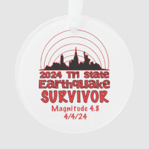I Survived the NYC Earthquake Quake Tri State 2024 Ornament