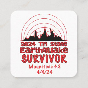 I Survived the NYC Earthquake Quake Tri State 2024 Square Business Card
