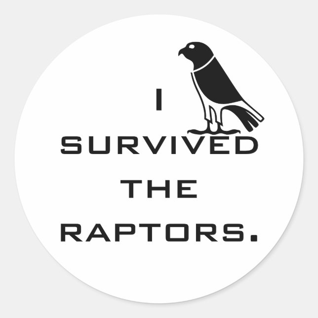 I survived the raptors classic round sticker (Front)
