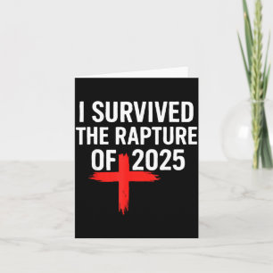 I Survived The Rapture Of 2025 Card