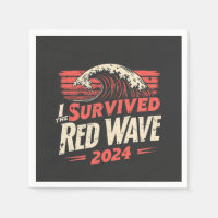 I Survived the Red Wave 2024 Trump Won Inaguration