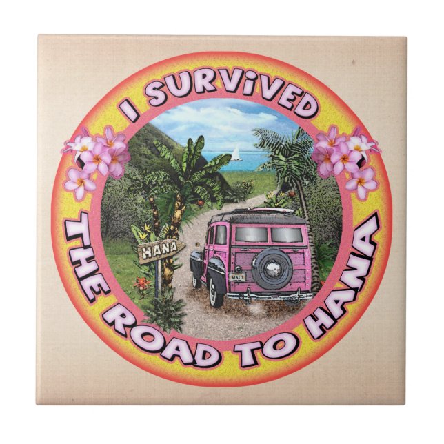 I survived the Road to Hana Ceramic Tile (Front)