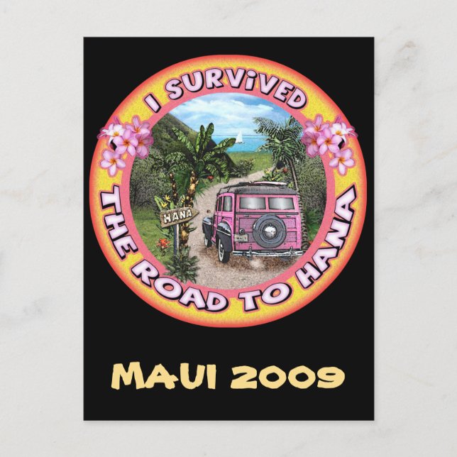 I survived the Road to Hana Postcard (Front)