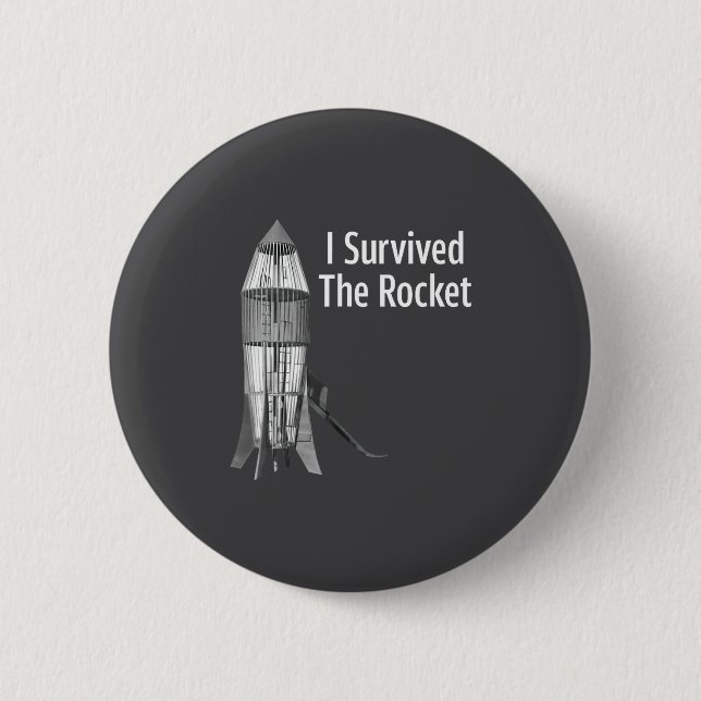 I Survived The Rocket Funny Apparel  6 Cm Round Badge (Front)