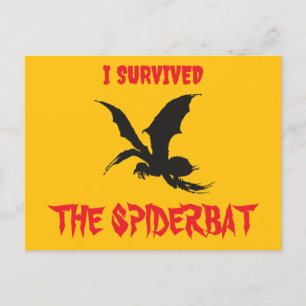 "I Survived The Spiderbat" - Postcard