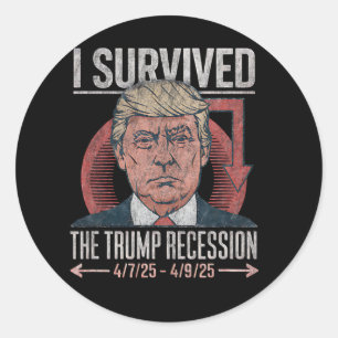I Survived The Trump Recession 2025 Parody Vintage Classic Round Sticker