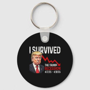 I Survived The Trump Recession 4725 4925 Trump Rec Key Ring