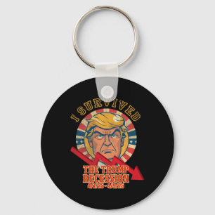 I Survived The Trump Recession 4 7 25 - 4 9 25  Key Ring