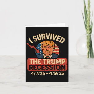 I Survived The Trump Recession America Vintage Card