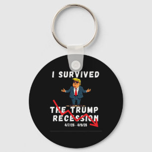 I Survived The Trump Recession Funny Trump Recessi Key Ring