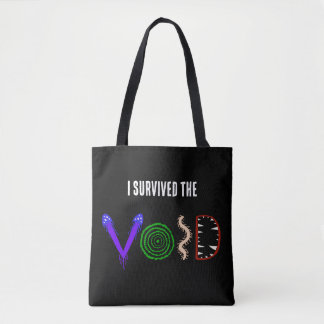 I Survived the Void Tote Bag