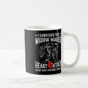 I Survived The Widow Maker Heart Attack Heart Dise Coffee Mug