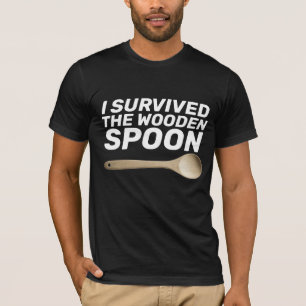 I SURVIVED THE WOODEN SPOON, Black T-shirts