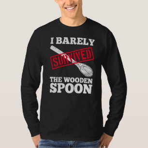 I Survived The Wooden Spoon Funny Adult Humour Men T-Shirt