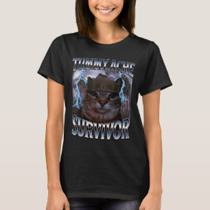 I Survived Today's Tummy Ache Funny Silly Cat Meme T-Shirt