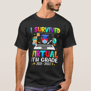 I Survived Virtual 7Th Grade End Of Year Distance T-Shirt