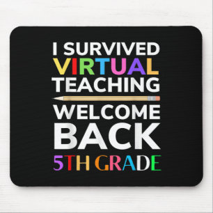 I Survived Virtual Teaching Back To School 5th Gra Mouse Pad