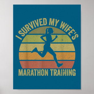 I Survived Wife's Marathon Training Half Poster