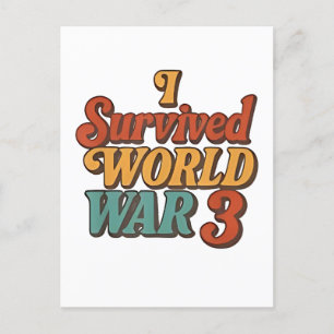 I Survived World War 3 Funny Retro Vintage Announcement Postcard