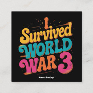 I Survived World War 3 Funny WW3 Design Libertian Square Business Card