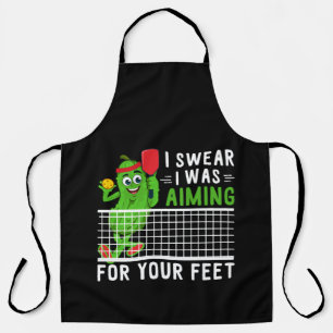 I Swear I Was Aiming For Your Feet Funny Picklebal Apron
