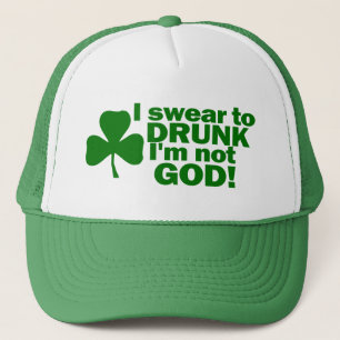 I Swear To Drunk I'm Not God! Trucker Hat