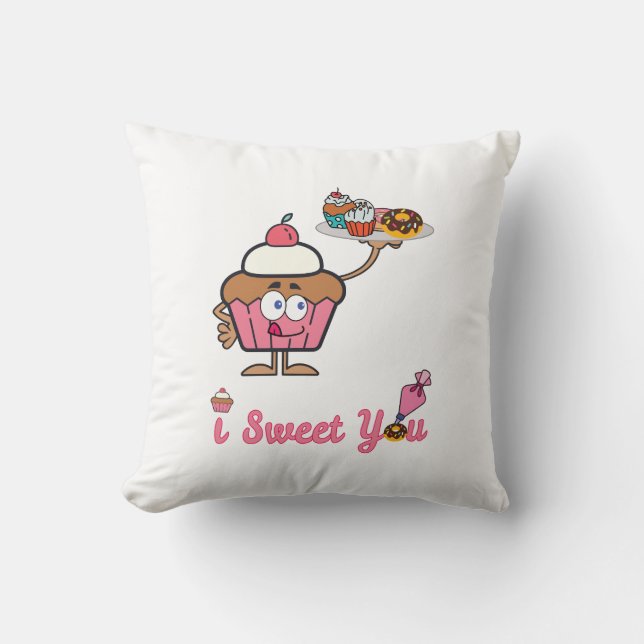I Sweet You with a Cupcake Cushion (Front)