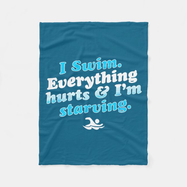 I Swim Funny Swimmer Quote  Fleece Blanket (Front)