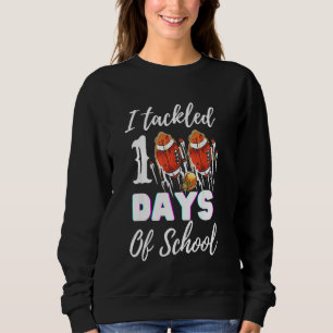 I Tackled 100 Day Of School Football Boy 100th Day Sweatshirt