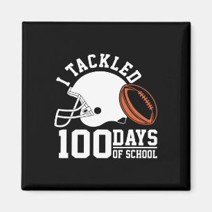 I Tackled 100 Days Football Boys Kids 100th Day Of Magnet
