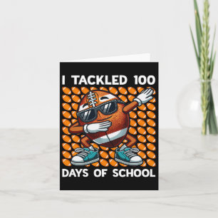 I Tackled 100 Days Of School Football 100 Days Of Card