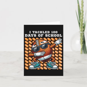 I Tackled 100 Days Of School Football 100 Days Of Card