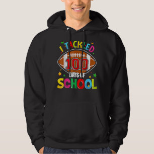 I Tackled 100 Days Of School Football 100th Day Gi Hoodie