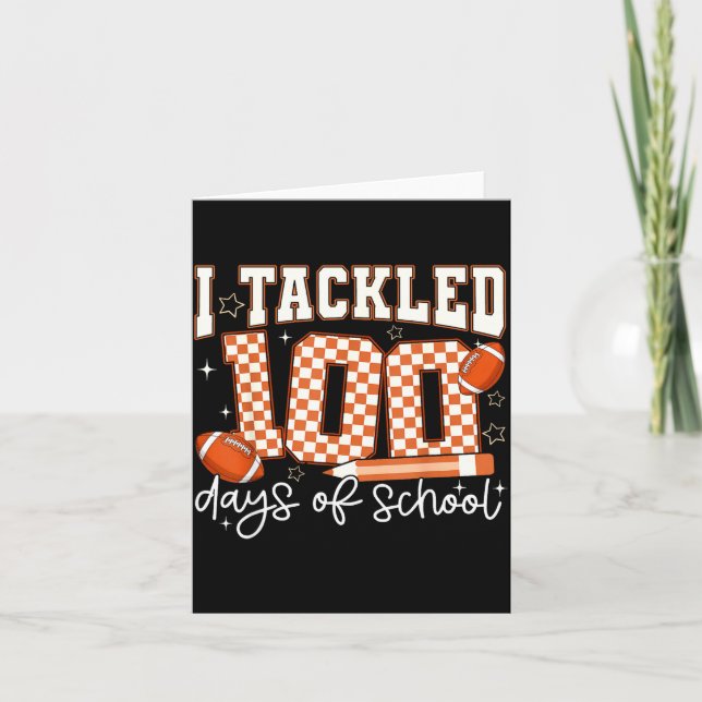 I Tackled 100 Days Of School Football Boy Girl Tea Card (Front)