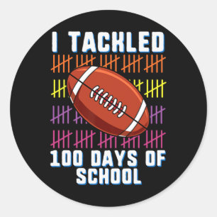 I Tackled 100 Days Of School Football Boys Kids 10 Classic Round Sticker