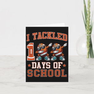 I Tackled 100 Days Of School Football Dabbing 100t Card