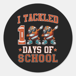 I Tackled 100 Days Of School Football Dabbing 100t Classic Round Sticker