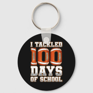 I Tackled 100 Days Of School Football Key Ring