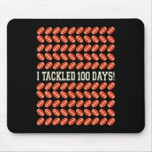 I Tackled 100 Days Of School Happy 100th Day Of Sc Mouse Pad