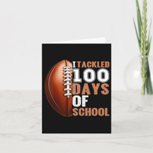 I Tackled 100 Days Of School Shirt Boys Girls Foot Card