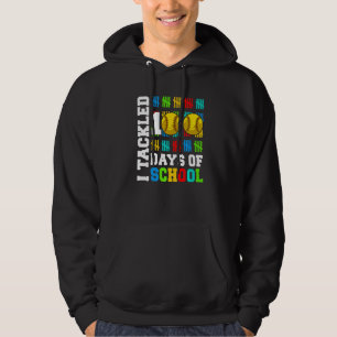 I Tackled 100 Days Of School Softball 100 Days Sm Hoodie