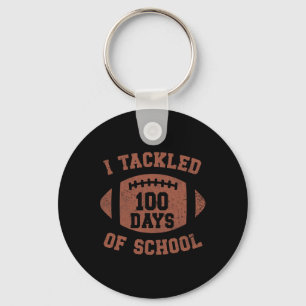 I Tackled 100 Days School 100th Day Footbyll Stude Key Ring