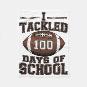 I Tackled 100 Days School Tackle Footll Boys Kids Fleece Blanket