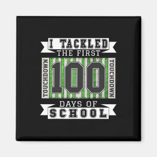 I Tackled The First 100 Days Of School - Football Magnet