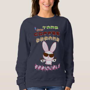 I Take My Coffee Breaks Seriously Sweatshirt